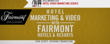 Hotel Marketing and Video with Fairmont Hotels and Resorts, Sine Scott