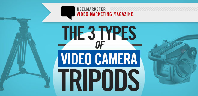 Tripod Basics: 3 Types of Video Camera Tripods