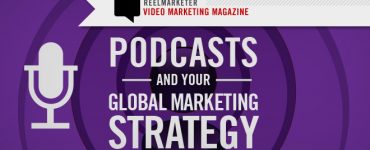 Podcasts and your Global Marketing Strategy